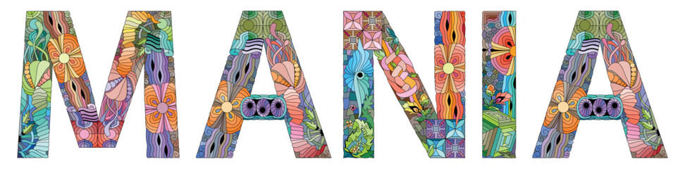 Hand-painted art design. Hand drawn illustration word MANIA for t-shirt and other decoration