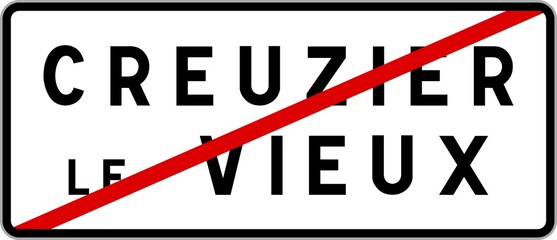 Panneau sortie ville agglom&eacute;ration Creuzier-le-Vieux / Town exit sign Creuzier-le-Vieux