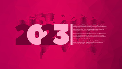 Fototapeta premium 2023 year vector icon. World map symbol with sample text. Pink low poly background. Element for business, web design, infographic, event, celebration, page, presentation