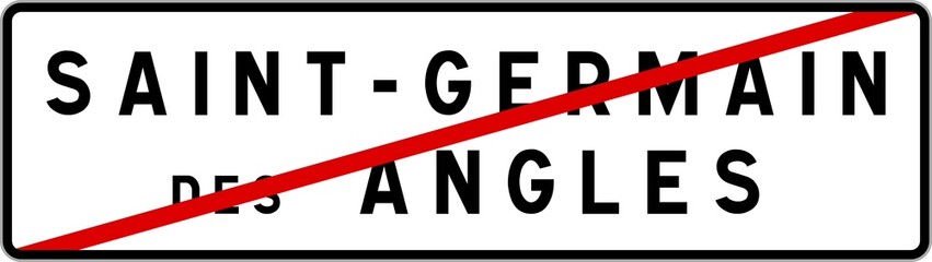 Panneau sortie ville agglomération Saint-Germain-des-Angles / Town exit sign Saint-Germain-des-Angles