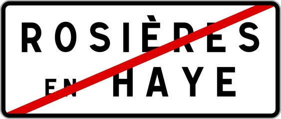 Panneau sortie ville agglom&eacute;ration Rosi&egrave;res-en-Haye / Town exit sign Rosi&egrave;res-en-Haye