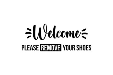 Welcome please remove your shoes vintage rusty metal sign on a white background, vector illustration - obrazy, fototapety, plakaty