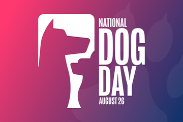 National Dog Day. August 26. Holiday concept. Template for background, banner, card, poster with text inscription. Vector EPS10 illustration.
