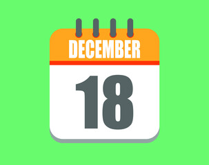 December day 18. Calendar icon for December. Vector illustration in orange and white on green background.