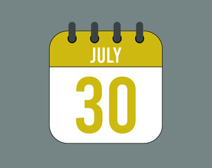 30 july calendar icon. July calendar banner. Date of the month for events.