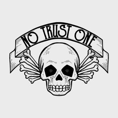 skull no trust one illustration vector for print on tshirt, poster, logo, stickers etc
