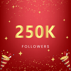 Thank you 250k or 250 thousand followers with gold bokeh and star isolated on red background. Premium design for social media story, social sites posts, greeting card, social networks, poster, banner.