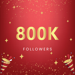 Thank you 800k or 800 thousand followers with gold bokeh and star isolated on red background. Premium design for social media story, social sites posts, greeting card, social networks, poster, banner.