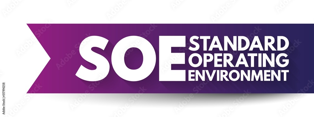 Aufkleber soe - standard operating environment is a standard implementation of an operating system and its ass