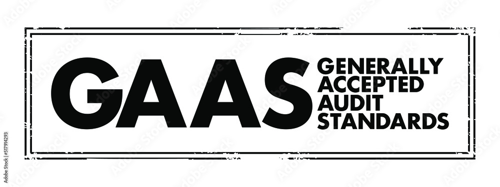 Poster gaas generally accepted audit standards - set of systematic guidelines used by auditors when conduct