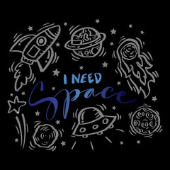 I need space  hand lettering poster for shirt design.