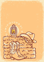 Cowboy boots and cowboy hat Country farm on old poster background with straw and hay on the floor of hayloft. Vector hand drawn vintage cowboy illustration for text