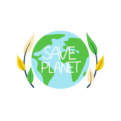 Vector illustration, with the planet earth and the inscription save planet, isolated element.