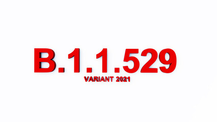 B.1.1529 VARIANT, 3D Text, 3D Rendering