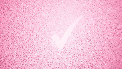 Checkmark printed on the wet glass on pink background | antiperspirant advertisement