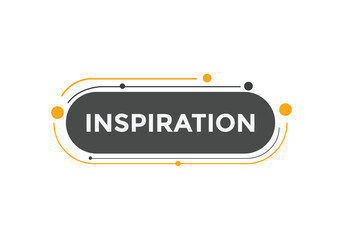 inspiration button. Inspiration speech bubble. inspiration sign icon.
