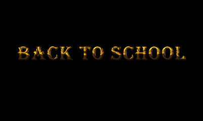 back to school sign in black background and gold letter advertisement