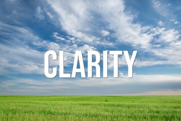 CLARITY - word on the background of the sky with clouds.