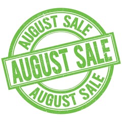 AUGUST SALE written word on green stamp sign