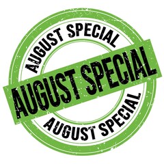 AUGUST SPECIAL text written on green-black round stamp sign