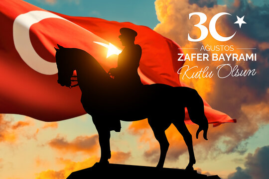 Turkish national holiday concept. 30 Agustos Zafer Bayrami Kutlu Olsun. English: "August 30, Happy Victory Day.