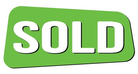 SOLD text on green trapeze stamp sign.