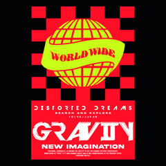 geometric shape with globe slogan Vector design for t-shirt graphics, banner, fashion prints, slogan tees, stickers, flyer, posters and other creative uses