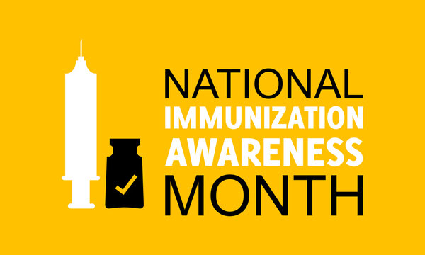 National Immunization Awareness Month. Vector illustration on white background