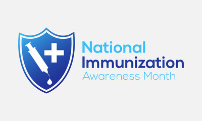 National Immunization Awareness Month. Vector illustration on white background