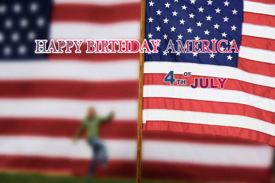 Happy 4th of July, Birthday of America