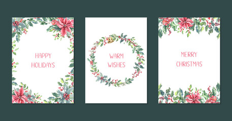 Fototapeta na wymiar Merry Christmas Watercolor Greenery frame, wreath, bouquet illustration card set. Spruce,poinsettia, holly berry Happy new year,warm wishes lettering,text greeting card, invite,print,poster,design diy