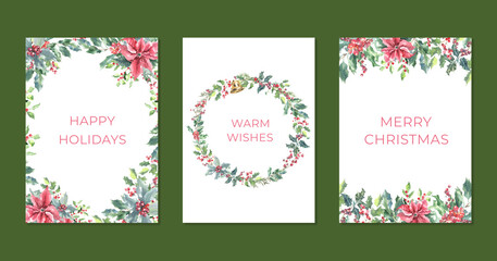 Merry Christmas Watercolor Greenery frame, wreath, bouquet illustration card set. Spruce,poinsettia, holly berry Happy new year,warm wishes lettering,text greeting card, invite,print,poster,design diy