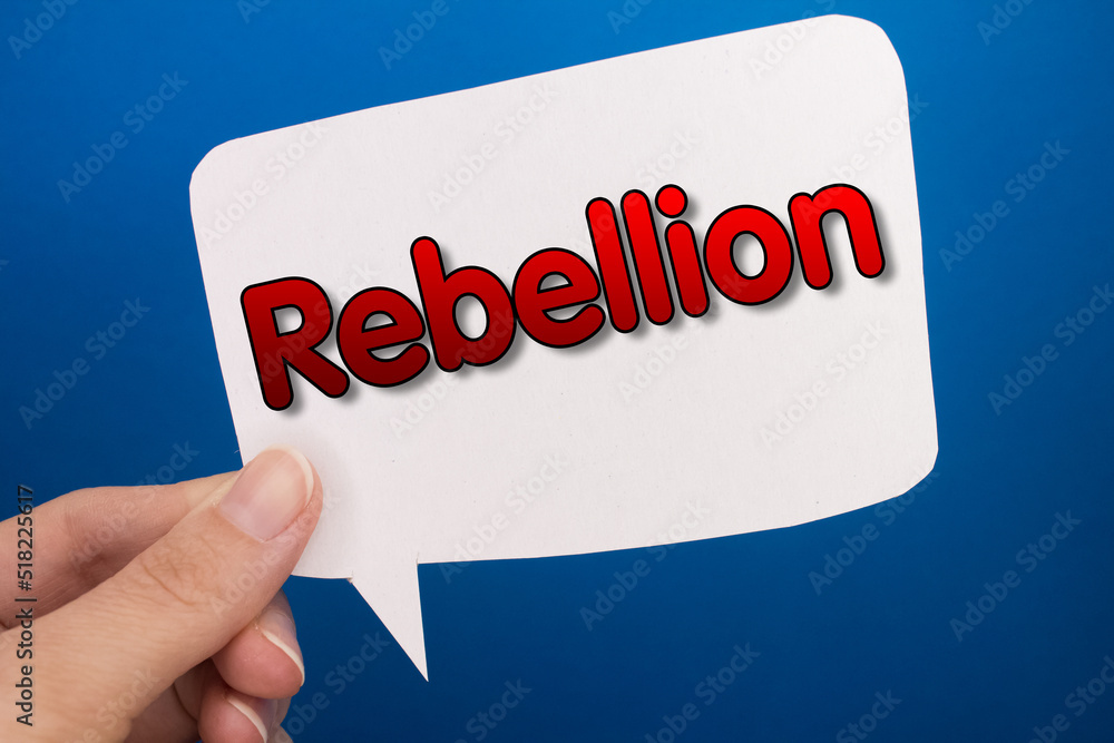 Poster speech bubble in front of colored background with rebellion text.