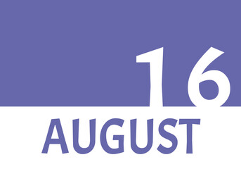 16 august calendar date with copy space. Very Peri background and white numbers. Trending color for...