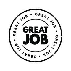 Great Job text stamp, concept background