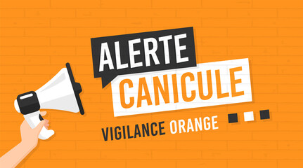 Alerte canicule, vigilance orange - obrazy, fototapety, plakaty