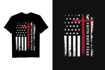Faith Over Fear Shirt Cool Christian Cross American USA Flag T-Shirt