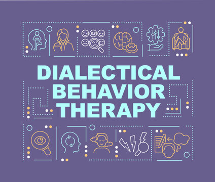 Dialectical behavior therapy word concepts purple banner. Infographics with editable icons on color background. Isolated typography. Vector illustration with text. Arial-Black font used