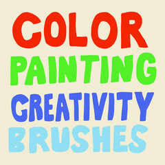 Hand Drawn Color, Painting, Creativity and Brush Lettering Set