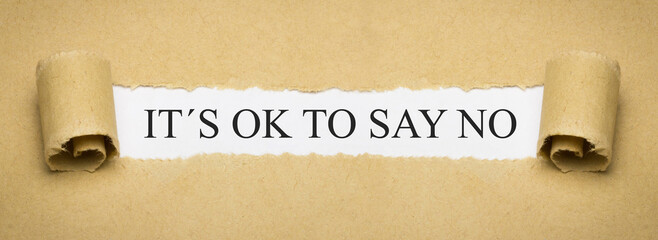 It´s OK to say NO