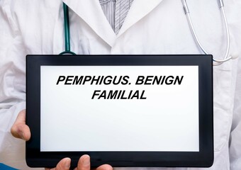 Pemphigus.  Doctor with rare or orphan disease text on tablet screen Pemphigus - obrazy, fototapety, plakaty
