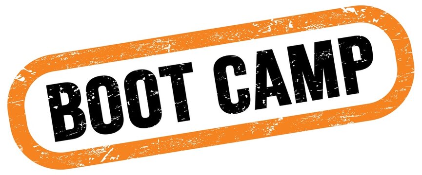 BOOT CAMP, text written on orange-black stamp sign.