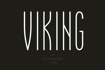 Vector viking font trendy typography for infographics, motion graphics, video, promotion, decoration, logotype, party poster, t shirt, book, animation, banner. 10 eps