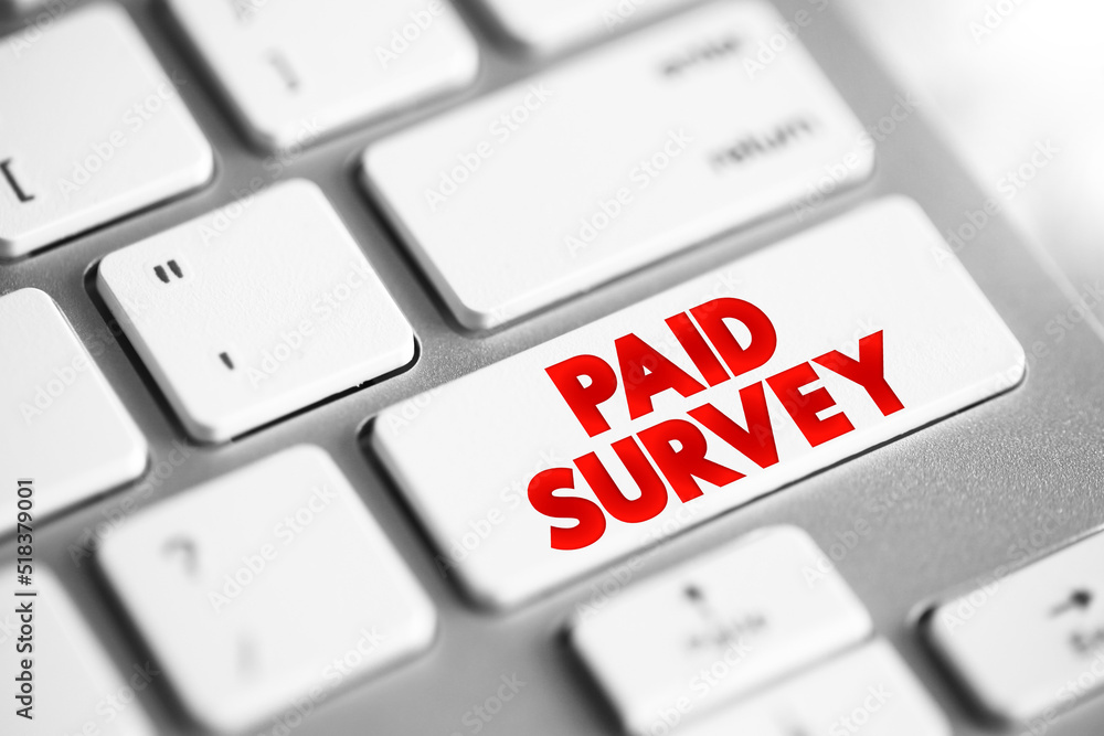 Poster paid survey text button on keyboard, concept background
