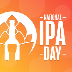 National IPA Day. Holiday concept. Template for background, banner, card, poster with text inscription. Vector EPS10 illustration.