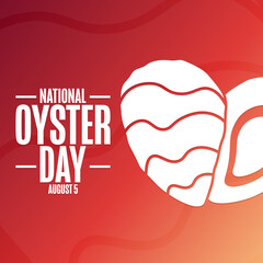 National Oyster Day. August 5. Holiday concept. Template for background, banner, card, poster with text inscription. Vector EPS10 illustration.