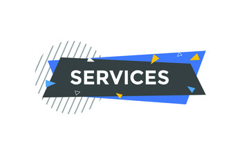 services Colorful web banner. vector illustration. services label sign template
