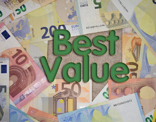 Best Value word with money. Paper currency background with different banknotes.
