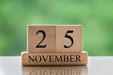 November 25 calendar date text on wooden blocks with copy space for ideas or text. Copy space