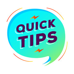Quick tips speech bubble vector modern gradient style for tooltip badge, solution and advice banner, helpful tricks, useful information sticker, education tag, hint, new knowledge and study practice